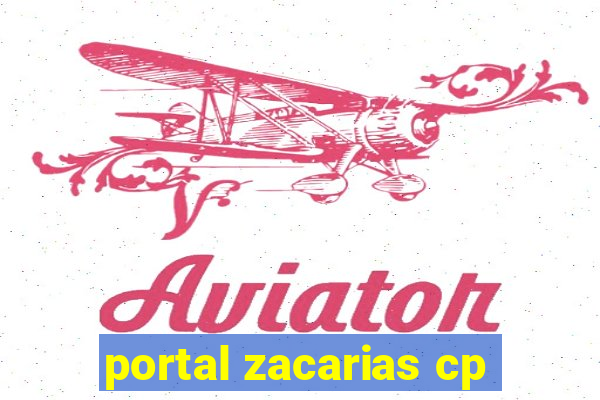 portal zacarias cp